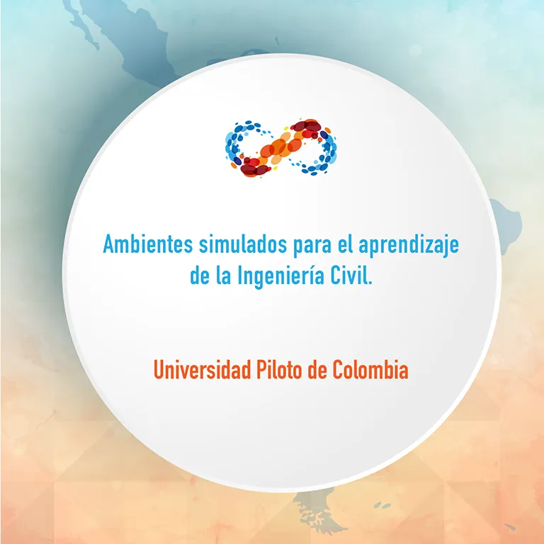 Premio de Innovación en Educación - Ambientes simulados para el aprendizaje en ingeniería civil