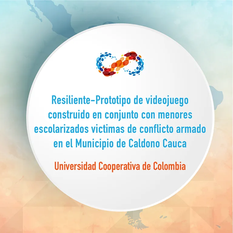 Premio de Innovación en Educación - Resiliente-Prototipo de videojuego construido en conjunto con menores escolarizados