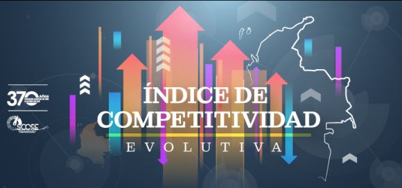 Nuestra Universidad presenta la primera versión del Índice de Competitividad Evolutivo 2020 - 2023